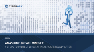 An Assume-Breach Mindset